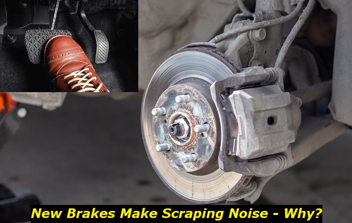 new brakes make scraping noise